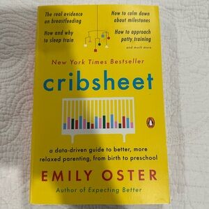 New Cribsheet by Emily Oster